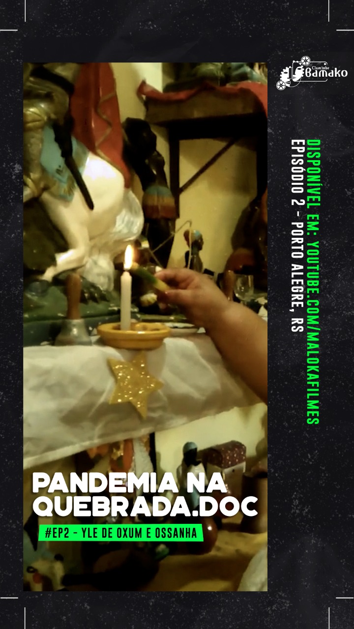 Lançamento do Ep. 02 Pandemia na Quebrada.doc